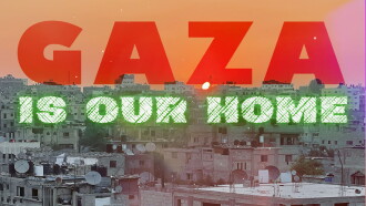 Gaza Is Our Home Trailer