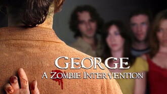 George: A Zombie Intervention Trailer
