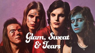 Glam, Sweat & Tears Trailer