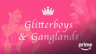 Glitterboys & Ganglands Trailer