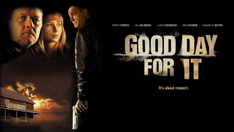 Good Day for It Trailer