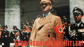 Good Morning, Mr. Hitler Trailer