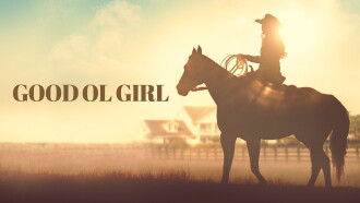 Good Ol Girl Trailer