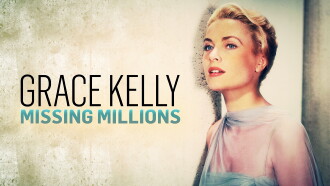 Grace Kelly: The Missing Millions Trailer