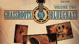 Grassroots to Bluegrass: Day One: (Vol. 2) Trailer