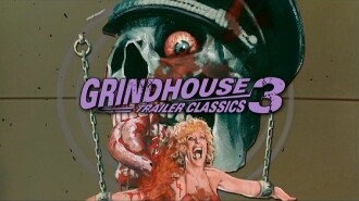 Grindhouse Trailer Classics 3 Trailer