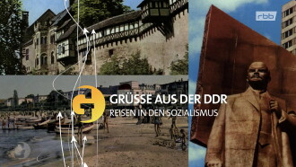 Grüße aus der DDR -  Reisen in den Sozialismus Trailer