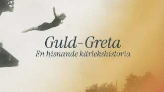 Guld-Greta – en hisnande kärlekshistoria Trailer