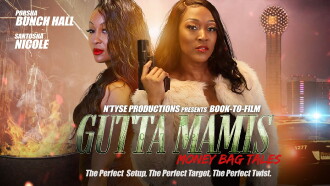 Gutta Mamis: Money Bag Tales Trailer