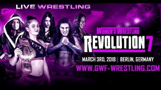 GWF Women's Wrestling Revolution 7 Trailer
