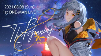 HACHI 1st ONE-MAN LIVE "The Beginning ∞" Trailer