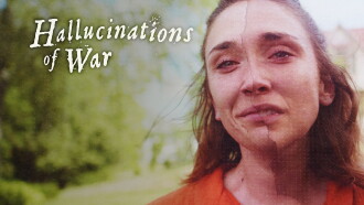 Hallucinations of War Trailer
