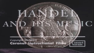 Handel and His Music Trailer