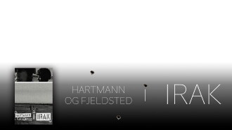 Hartmann & Fjelsted I Irak Trailer