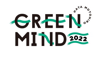 Hata Motohiro GREEN MIND 2022 Trailer