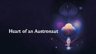 Heart of an Astronaut Trailer