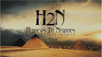 Hebrews to Negroes: Wake Up Black America Trailer