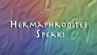 Hermaphrodites Speak! Trailer