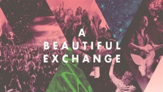 Hillsong United: A Beautiful Exchange Trailer