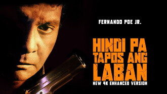 Hindi Pa Tapos ang Laban Trailer