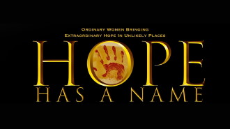 Hope Has A Name Trailer