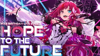 HOPE TO THE FUTURE IRyS 2024 Birthday 3D LIVE Trailer