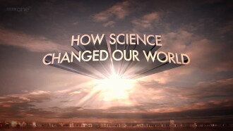 How Science Changed Our World Trailer