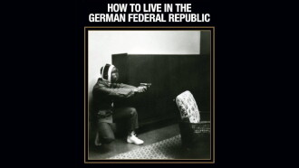 How to Live in the German Federal Republic Trailer