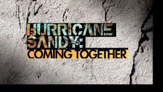 Hurricane Sandy Coming Together Trailer