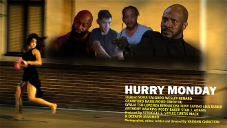 Hurry Monday Trailer