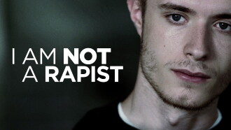 I Am Not a Rapist Trailer