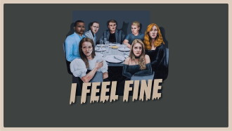 I Feel Fine Trailer