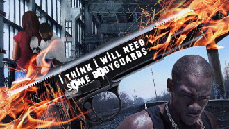 I Think I Will Need Some Bodyguards Trailer