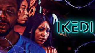 Ikedi Trailer