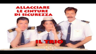 Il Trio: Allacciare Le Cinture Di Sicurezza Trailer