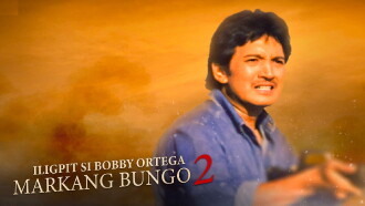 Iligpit si Bobby Ortega: Markang Bungo 2 Trailer