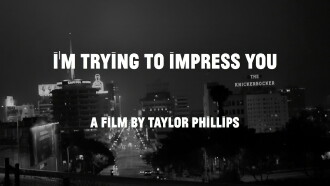 I'm Trying to Impress You Trailer