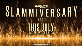 IMPACT Wrestling: Slammiversary 2021 Trailer