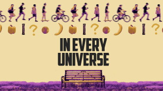In Every Universe Trailer