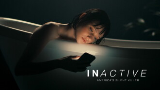 INactive, Americaʼs Silent Killer Trailer