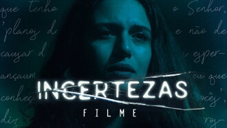 Incertezas Trailer