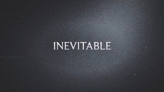 Inevitable Trailer