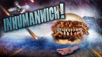 Inhumanwich! Trailer