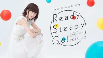 Inori Minase 1st LIVE Ready Steady Go! Trailer