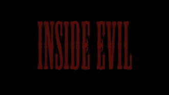 Inside Evil Trailer