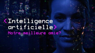Intelligence artificielle, notre meilleure amie ? Trailer