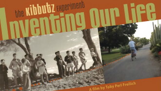Inventing Our Life: The Kibbutz Experiment Trailer
