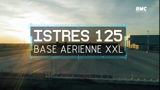 Istres 125 : Base aérienne XXL Trailer