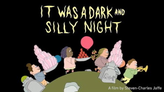 It Was a Dark and Silly Night Trailer