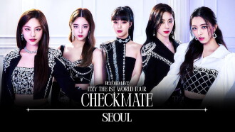 ITZY THE 1ST WORLD TOUR CHECKMATE IN SEOUL Trailer